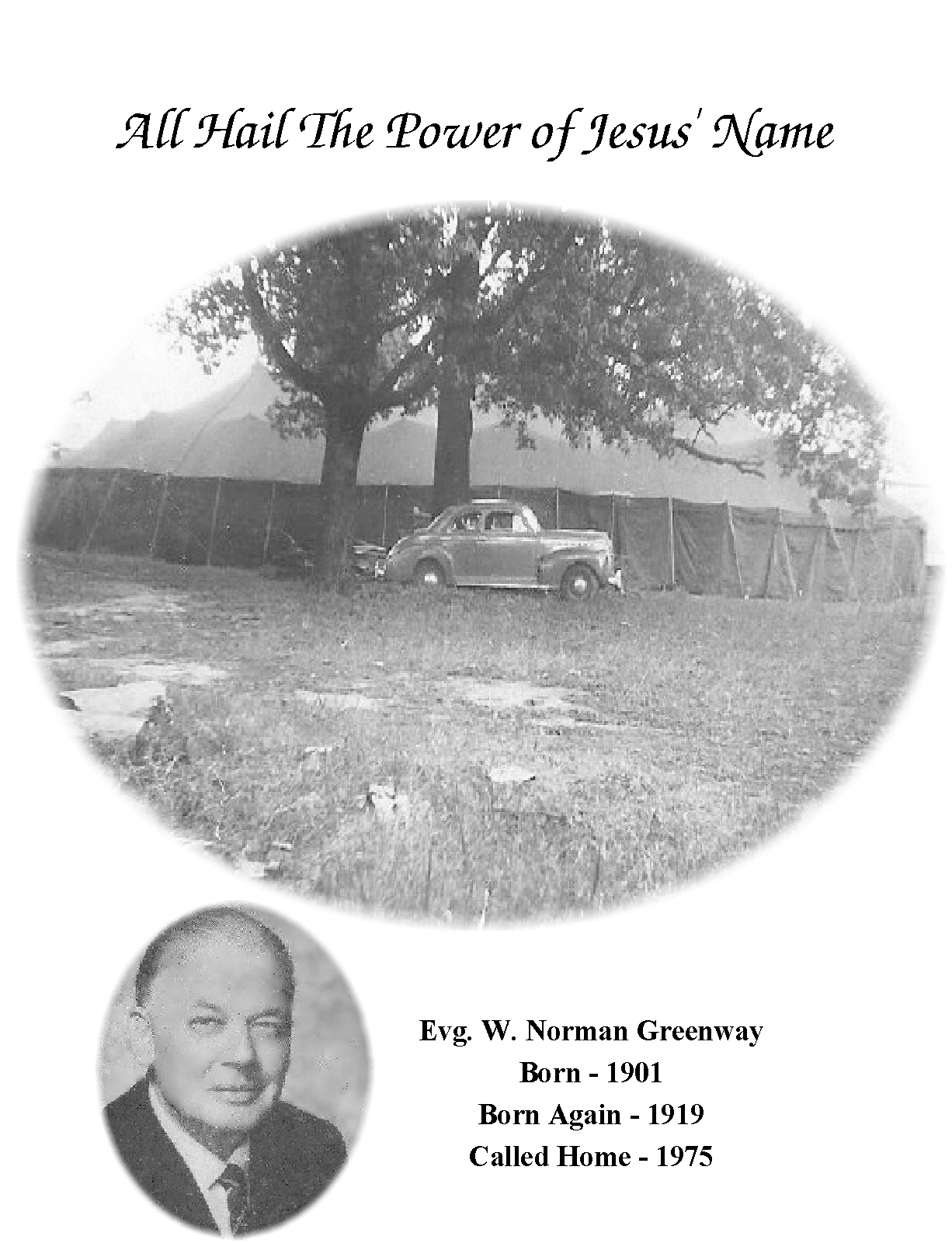 W Norman Revival Tent